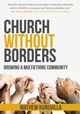 Church Without Borders: Growing a Multiethnic C... 099457262X Book Cover