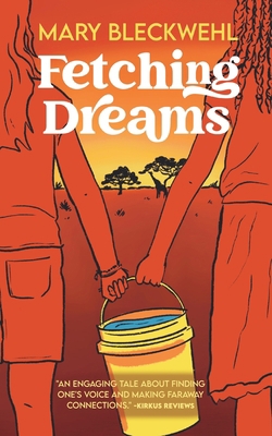 Fetching Dreams 1953491553 Book Cover