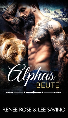 Alphas Beute [German] 1636931278 Book Cover
