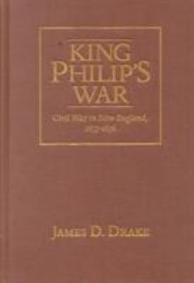 King Philip's War: Civil War in New England, 16... 1558492232 Book Cover