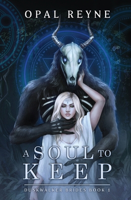 A Soul to Keep: Duskwalker Brides: book 1 0645510416 Book Cover