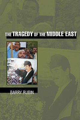 The Tragedy of the Middle East 0521603870 Book Cover