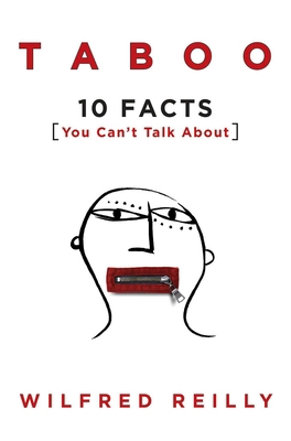 Taboo: 10 Facts You Can't Talk about 162157928X Book Cover