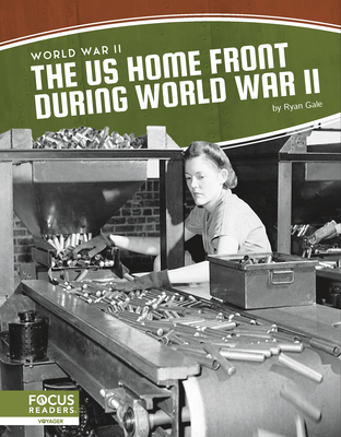 The Us Home Front During World War II 1637392834 Book Cover