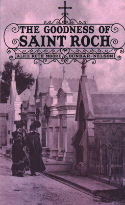 The Goodness of Saint Roch 0988962780 Book Cover