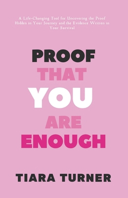 Proof You Are Enough B0DVSWXCHJ Book Cover