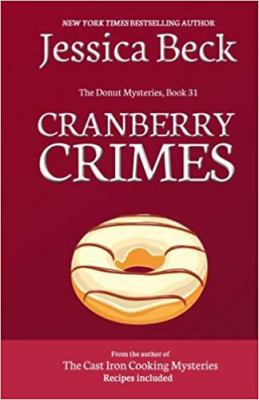 Cranberry Crimes: Donut Mystery #31 (The Donut ... 1546367136 Book Cover