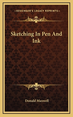 Sketching In Pen And Ink 1164476874 Book Cover