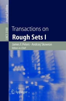 Transactions on Rough Sets I 3540223746 Book Cover