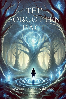 The Forgotten Pact B0DK4JN76M Book Cover