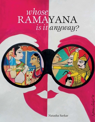 Whose Ramayana Is It Anyway? 938536054X Book Cover