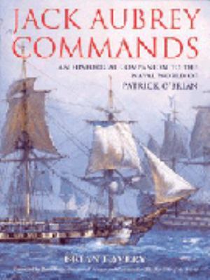 Jack Aubrey Commands: An Historical Companion t... 0851779468 Book Cover