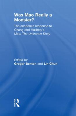 Was Mao Really a Monster?: The Academic Respons... 0415493293 Book Cover