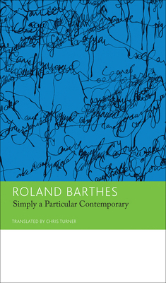 Simply a Particular Contemporary: Interviews, 1... B01LZEHTJE Book Cover