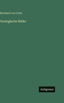 Geologische Bilder [German] 3386421776 Book Cover