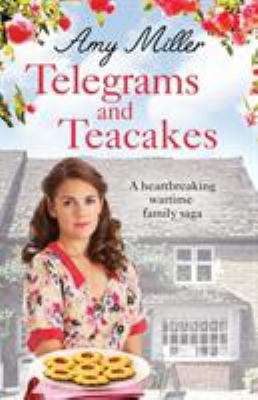 Telegrams and Teacakes: A heartbreaking World W... 1786815397 Book Cover