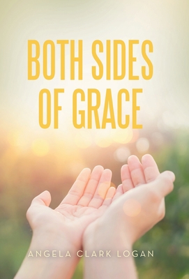 Both Sides of Grace 1664276513 Book Cover