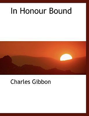 In Honour Bound [Large Print] 1116081768 Book Cover