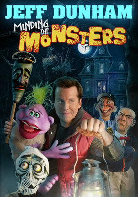 Jeff Dunham: Minding the Monsters B008JPZUYE Book Cover