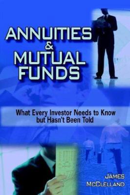 ANNUITIES and MUTUAL FUNDS 1420859293 Book Cover