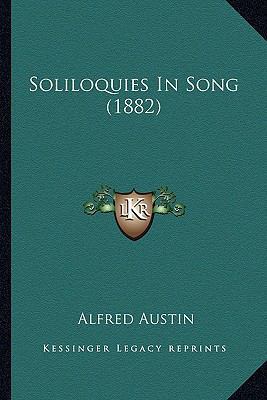 Soliloquies In Song (1882) 1164162489 Book Cover