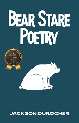 Bear Stare Poetry B0FV3VSCS3 Book Cover