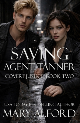Saving Agent Tanner 1946939056 Book Cover