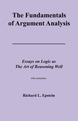 The Fundamentals of Argument Analysis 1938421051 Book Cover