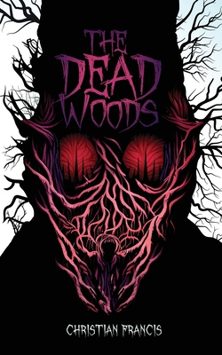 The Dead Woods 1959205897 Book Cover