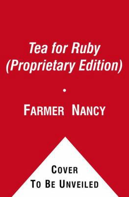 Tea for Ruby / Té Para Ruby (A Paula Wiseman Book) 1416994173 Book Cover