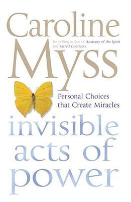 Invisible Acts of Power 0743495942 Book Cover