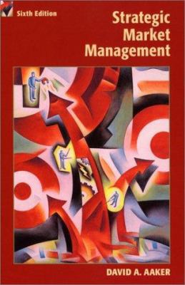 Strategic Market Management 0471415723 Book Cover