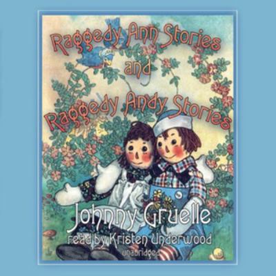 Raggedy Ann Stories and Raggedy Andy Stories 1455123072 Book Cover