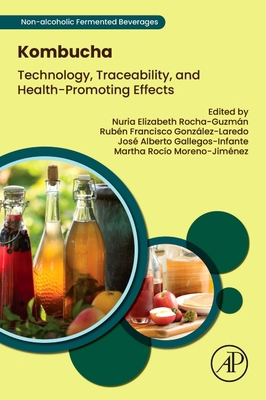 Kombucha: Technology, Traceability, and Health-... 0443132976 Book Cover