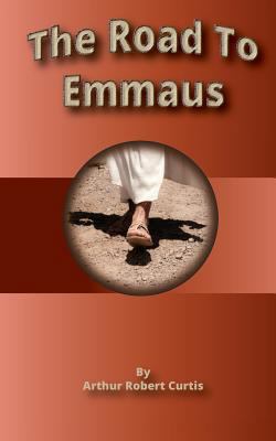 Road to Emmaus 1494283379 Book Cover