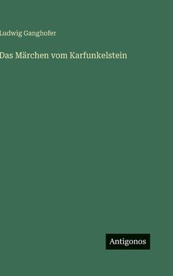 Das Märchen vom Karfunkelstein [German] 3563428921 Book Cover