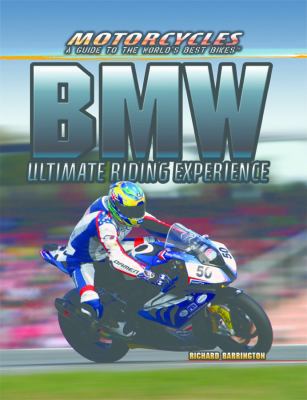 BMW: Ultimate Riding Experience 1477718680 Book Cover