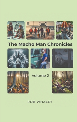 The Macho Man Chronicles: Volume 2 B0GDG5DHRH Book Cover
