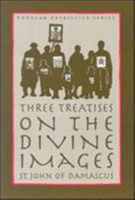 Three Treatises on the Divine Images (St. Vladi... 0881412457 Book Cover