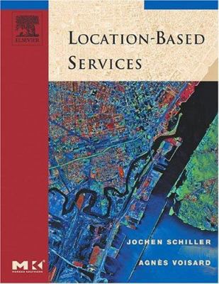 Location-Based Services B01CMY9B0G Book Cover