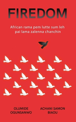 Firedom: African rama pem lutte sum leh pai lam... [Tibetan] B0CSVRLXSR Book Cover