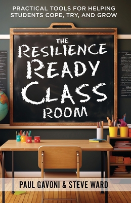 The Resilience Ready Classroom: Practical Tools... B0GY53RFLQ Book Cover