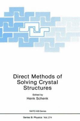 Direct Methods of Solving Crystal Structures 0306440407 Book Cover