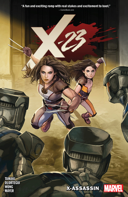 X-23 Vol. 2: X-Assassin 1302916866 Book Cover