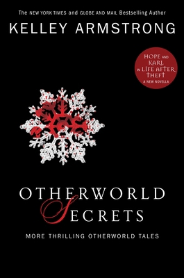 Otherworld Secrets: More Thrilling Otherworld T... 0307360474 Book Cover
