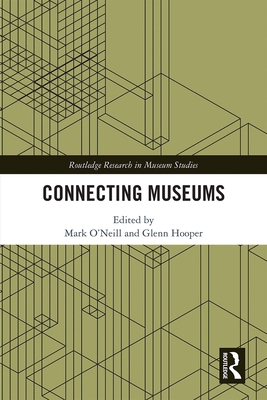 Connecting Museums 1138490024 Book Cover