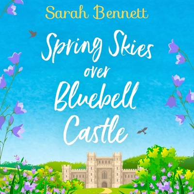 Spring Skies Over Bluebell Castle Lib/E 0008377707 Book Cover