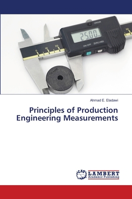 Principles of Production Engineering Measurements 6209576354 Book Cover