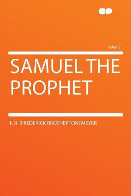 Samuel the Prophet 1290363714 Book Cover