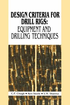 Design Criteria Drill Rigs 9054102578 Book Cover